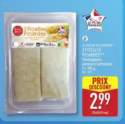 ALDI LA CUISINE DES SAVEURS 2 Ficelles picardes offre
