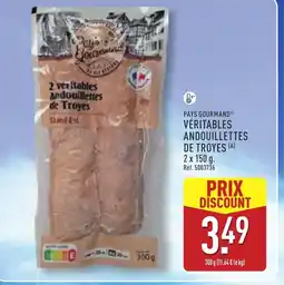 ALDI PAYS GOURMAND Véritables andouillettes de troyes offre