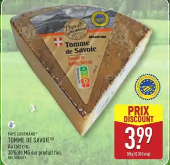 ALDI PAYS GOURMAND Tomme de savoie offre