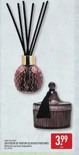 ALDI HOME CREATION Diffuseur de parfum ou bougie parfumée offre