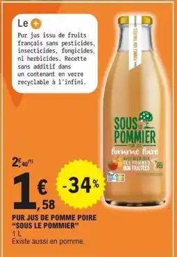 E.Leclerc SOUS LE POMMIER Pur jus de pomme poire offre