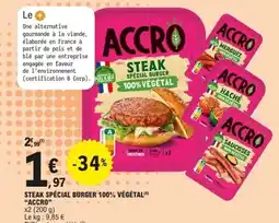 E.Leclerc ACCRO Steak spécial burger 100% végétal offre
