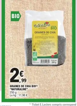 E.Leclerc NATURALINE Graines de chia bio offre
