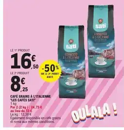 E.Leclerc LES CAFÉS SATI Café grains à l'italienne offre