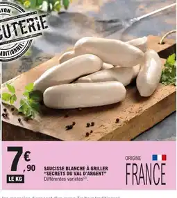 E.Leclerc SECRETS DU VAL D'ARGENT Surprise blanche à griller offre
