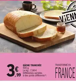 E.Leclerc Gâche tranchée offre