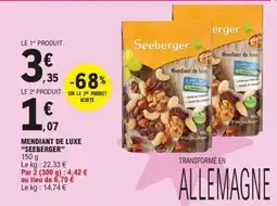 E.Leclerc SEEBERGER Mendiant de luxe offre