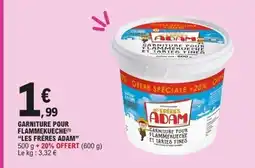 E.Leclerc LES FRÈRES ADAM Garniture pour flammekueche offre