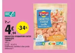 E.Leclerc ESCAL Crevettes d'equateur cuites surgelées offre