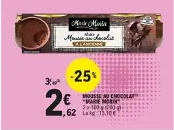 E.Leclerc MARIE MORIN Mousse au chocolat offre