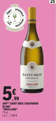 E.Leclerc MOILLARD Aop saint-bris sauvignon blanc offre