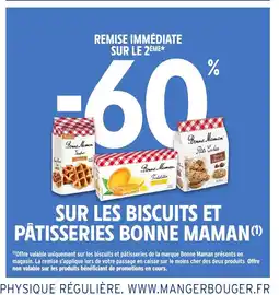 Intermarché BONNE MAMAN Sur les biscuits et pâtisseries offre