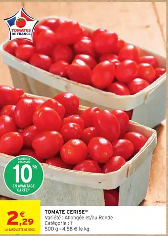 Intermarché Tomate cerise offre