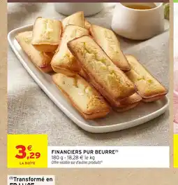 Intermarché Financiers pur beurre offre