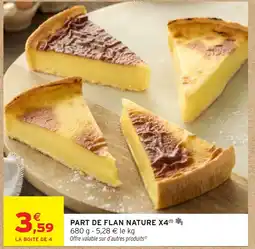 Intermarché Part de flan nature x4 offre