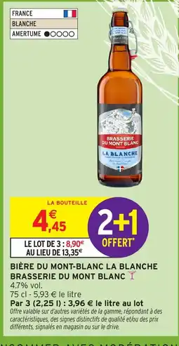Intermarché Bière du mont-blanc la blanche brasserie du mont blanc offre