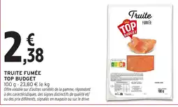 Intermarché Truite fumée top budget offre