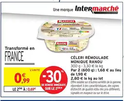 Intermarché MONIQUE RANOU Céleri rémoulade offre