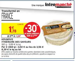 Intermarché ITINÉRAIRE DES SAVEURS Houmous offre