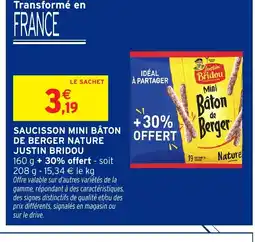 Intermarché JUSTIN BRIDOU Saucisson mini bâton de berger nature offre