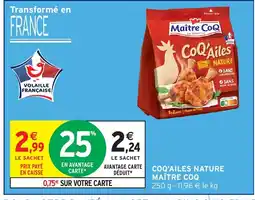 Intermarché MAÎTRE COQ Coq'ailes nature offre