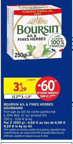 Intermarché BOURSIN Ail & fines herbes gourmand offre