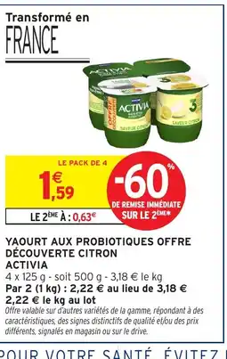 Intermarché ACTIVIA Yaourt aux probiotiques offre découverte citron offre