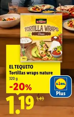 Lidl EL TEQUITO Tortillas wraps nature offre