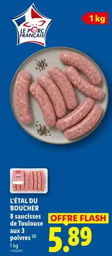 Lidl L'ÉTAL DU BOUCHER 8 saucisses de Toulouse aux 3 poivres 1 kg offre