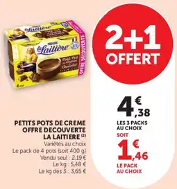 Hyper U La Laitiere Petits pots de creme offre decouverte offre