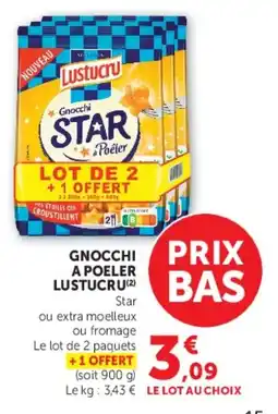 Hyper U Lustucru Gnocchi a poeler offre