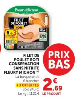 Hyper U Fleury Michon Filet de poulet roti conservation sans nitrite offre