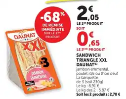 Hyper U Daunat Sandwich triangle xxl offre