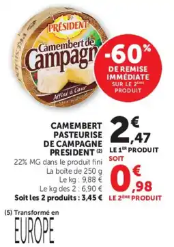 Hyper U President Camembert pasteurise de campagne offre