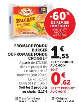 Hyper U Fromage fondu burger ou fromage fondu croque offre