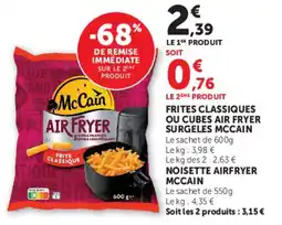 Hyper U Mccain Frites classiques ou cubes air fryer surgeles offre