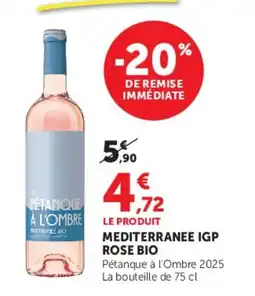 Hyper U Mediterranee igp rose bio offre