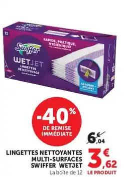 Hyper U Lingettes de nettoyage multi-surfaces swiffer wetjet offre