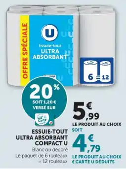 Hyper U Essuie-tout soit ultra absorbant compact u offre