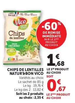 Hyper U Vico Chips de lentilles natur & bon offre