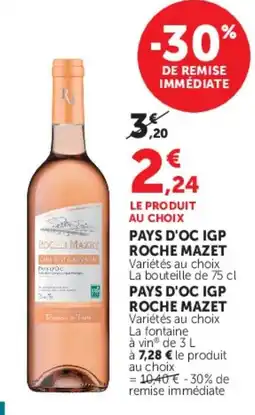 Hyper U Roche Mazet Pays d'oc igp offre