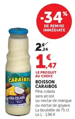 Hyper U Caraïbos Boisson offre