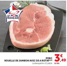 Hyper U Porc rouelle de jambon avec os a rotir offre