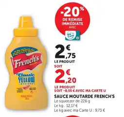 Super U Sauce moutarde french's offre