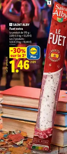 Lidl SAINT ALBY Fuet extra offre