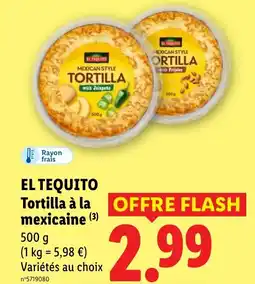 Lidl EL TEQUITO Tortilla à la mexicaine offre