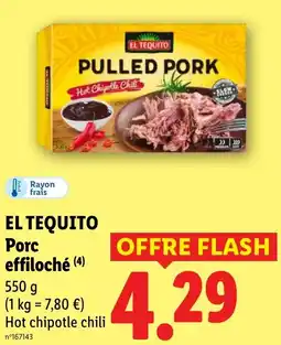Lidl EL TEQUITO Porc effiloché offre