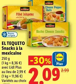 Lidl EL TEQUITO Snacks à la mexicaine offre