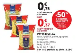 Super U Pates divella offre