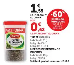 Super U Thym ducros offre